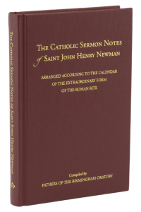 The Catholic Sermon Notes of Saint John Henry Newman